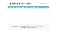 Desktop Screenshot of parkway-baptist.org